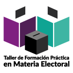 Taller de Formación Práctica en Materia Electora